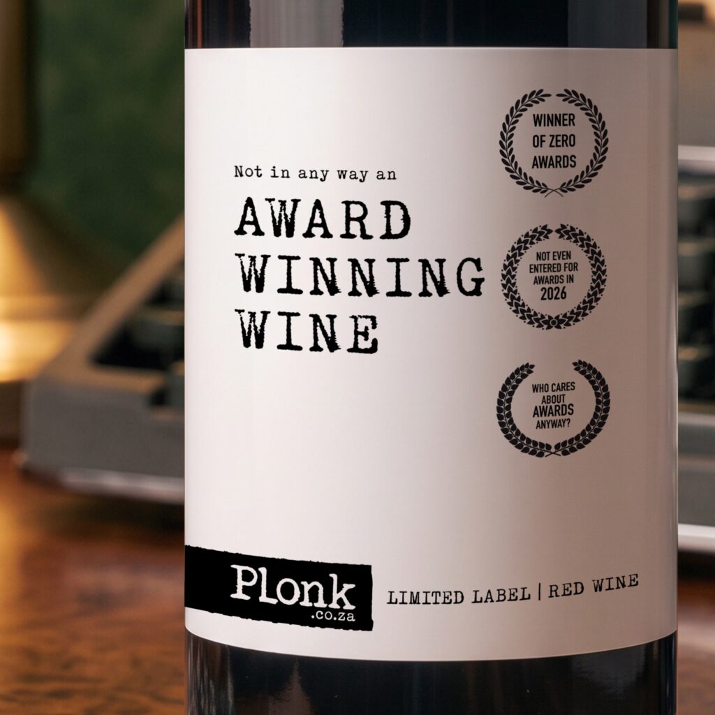 Bottle of Plonk wine showing the not an award winning wine label