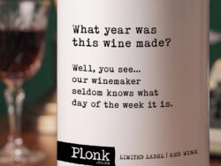 Bottle of Plonk wine showing the what year was this wine made label